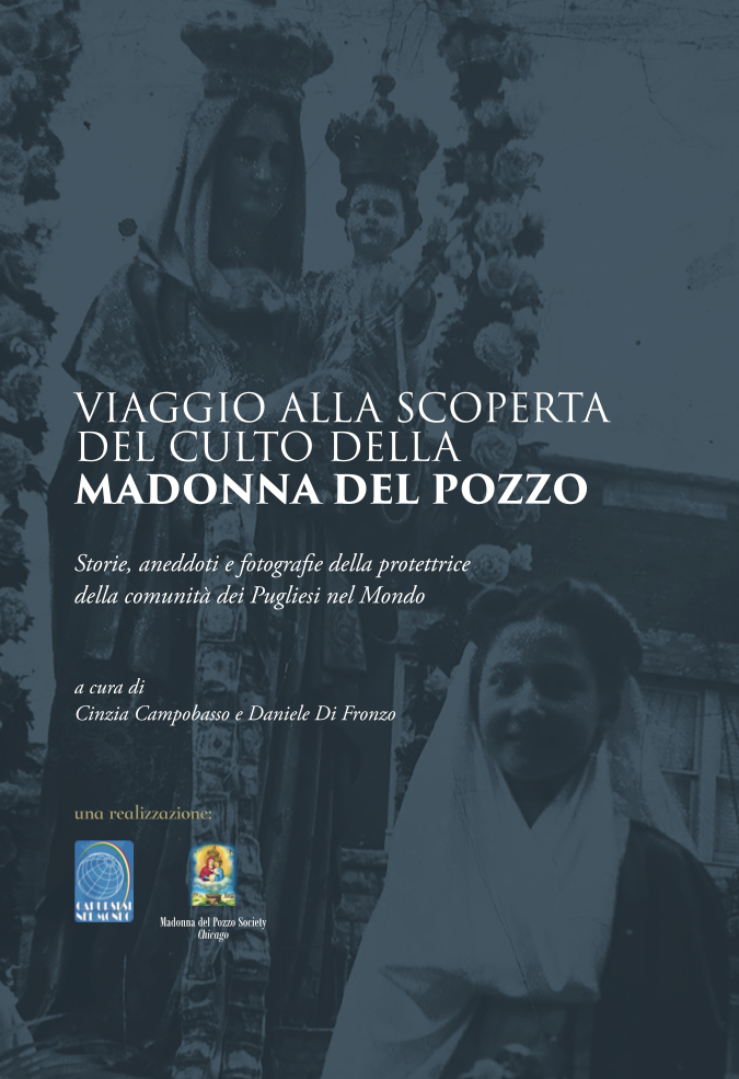 Viaggio alla scoperta del culto della Mandonna del Pozzo